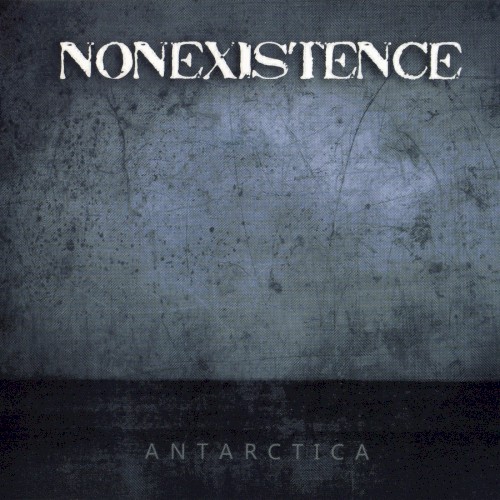 Nonexistence - Antarctica